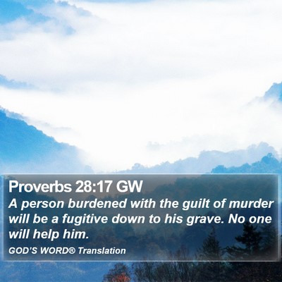 Proverbs 28:17 GW Bible Verse Image