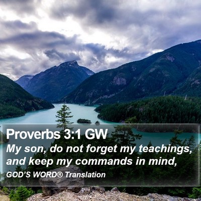 Proverbs 3:1 GW Bible Verse Image