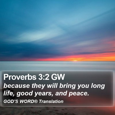 Proverbs 3:2 GW Bible Verse Image