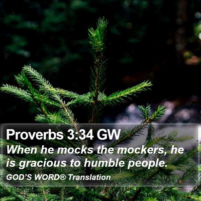 Proverbs 3:34 GW Bible Verse Image