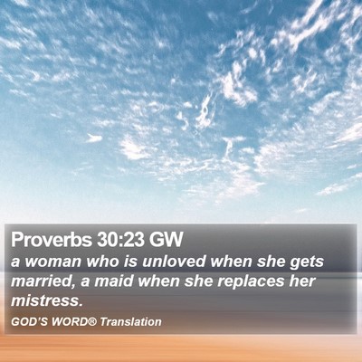 Proverbs 30:23 GW Bible Verse Image