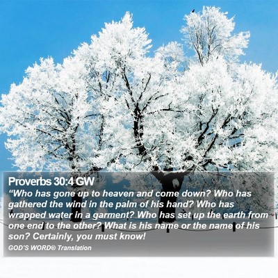 Proverbs 30:4 GW Bible Verse Image