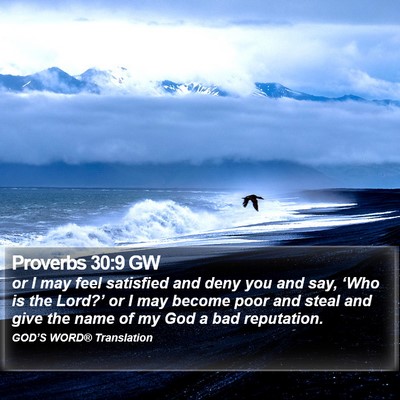 Proverbs 30:9 GW Bible Verse Image