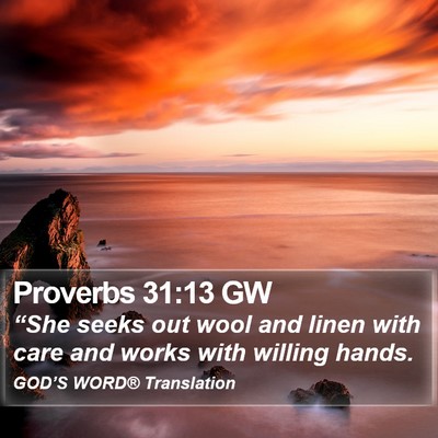 Proverbs 31:13 GW Bible Verse Image