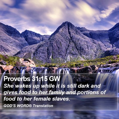 Proverbs 31:15 GW Bible Verse Image