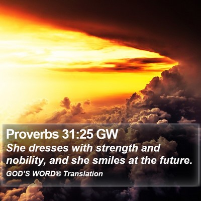 Proverbs 31:25 GW Bible Verse Image