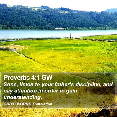Proverbs 4:1 GW Bible Verse Image