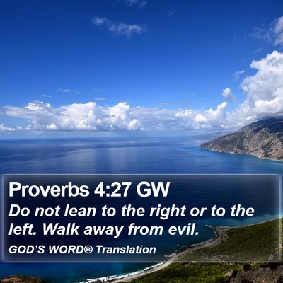Proverbs 4:27 GW Bible Verse Image