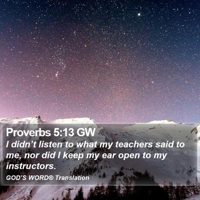 Proverbs 5:13 GW Bible Verse Image