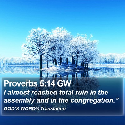 Proverbs 5:14 GW Bible Verse Image