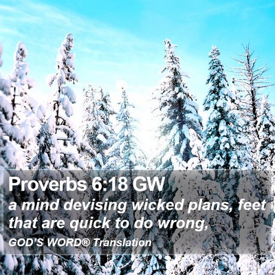 Proverbs 6:18 GW Bible Verse Image