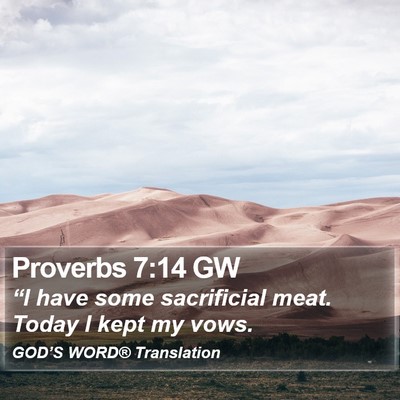 Proverbs 7:14 GW Bible Verse Image