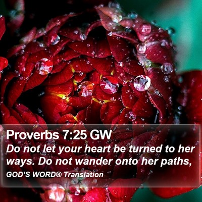 Proverbs 7:25 GW Bible Verse Image