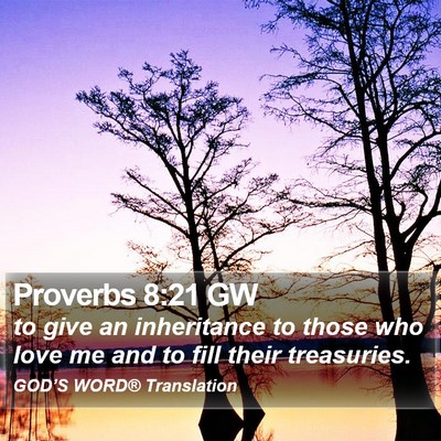 Proverbs 8:21 GW Bible Verse Image