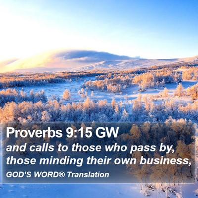 Proverbs 9:15 GW Bible Verse Image