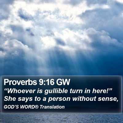 Proverbs 9:16 GW Bible Verse Image