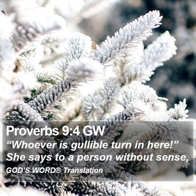Proverbs 9:4 GW Bible Verse Image