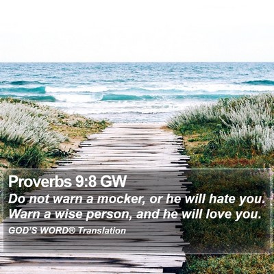 Proverbs 9:8 GW Bible Verse Image