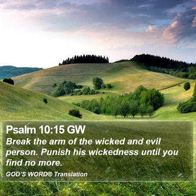 Psalm 10:15 GW Bible Verse Image