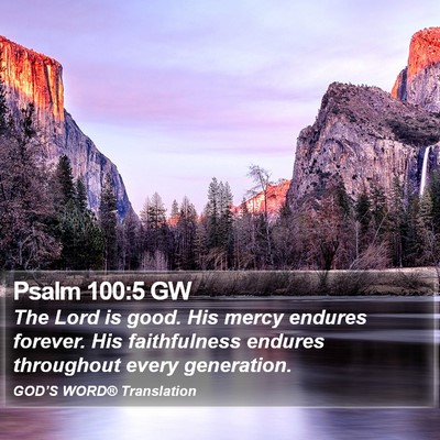 Psalm 100:5 GW Bible Verse Image