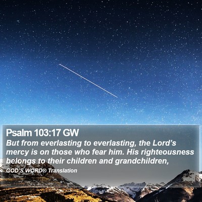 Psalm 103:17 GW Bible Verse Image