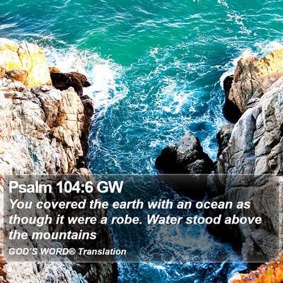Psalm 104:6 GW Bible Verse Image