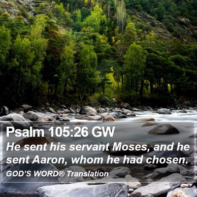 Psalm 105:26 GW Bible Verse Image