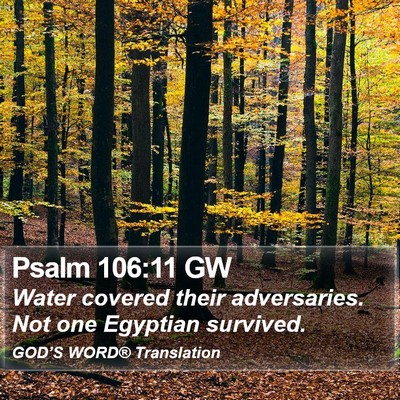 Psalm 106:11 GW Bible Verse Image