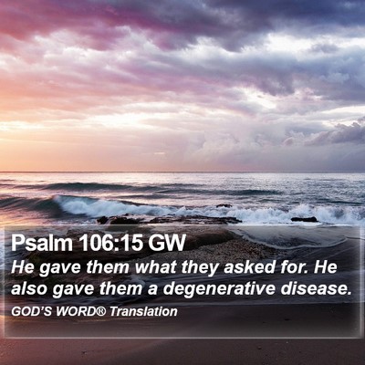 Psalm 106:15 GW Bible Verse Image