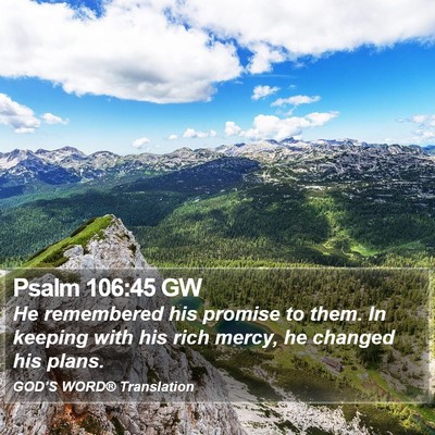 Psalm 106:45 GW Bible Verse Image