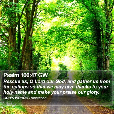 Psalm 106:47 GW Bible Verse Image