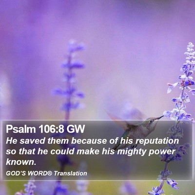 Psalm 106:8 GW Bible Verse Image