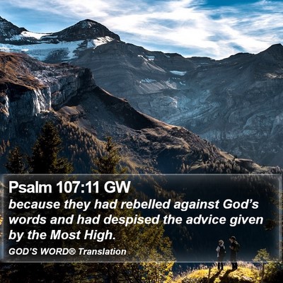 Psalm 107:11 GW Bible Verse Image