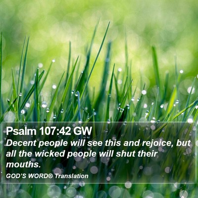 Psalm 107:42 GW Bible Verse Image
