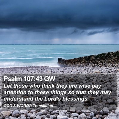 Psalm 107:43 GW Bible Verse Image