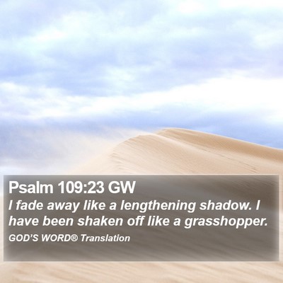 Psalm 109:23 GW Bible Verse Image