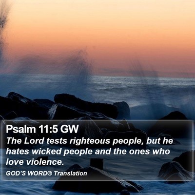 Psalm 11:5 GW Bible Verse Image