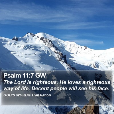 Psalm 11:7 GW Bible Verse Image