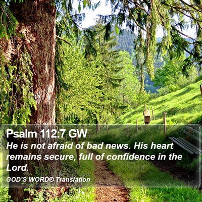 Psalm 112:7 GW Bible Verse Image