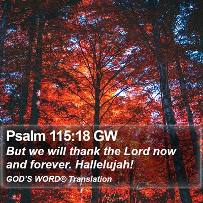 Psalm 115:18 GW Bible Verse Image