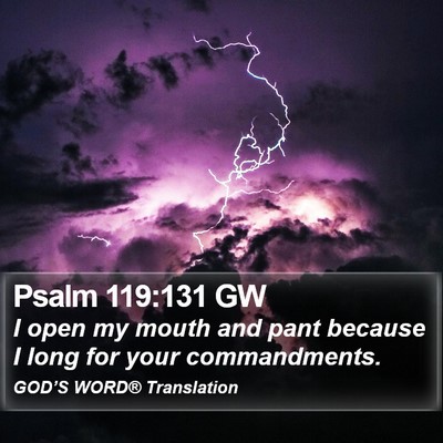Psalm 119:131 GW Bible Verse Image