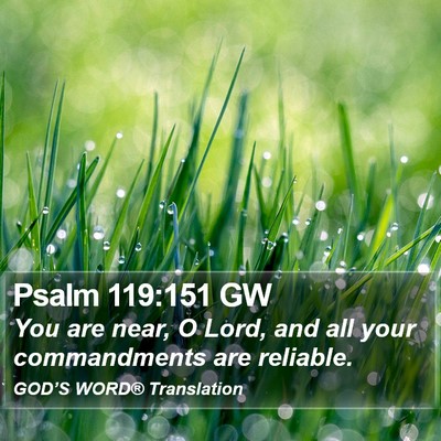 Psalm 119:151 GW Bible Verse Image