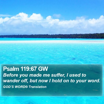 Psalm 119:67 GW Bible Verse Image