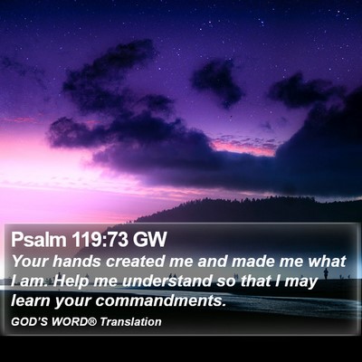 Psalm 119:73 GW Bible Verse Image
