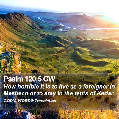 Psalm 120:5 GW Bible Verse Image