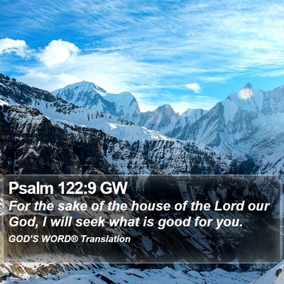 Psalm 122:9 GW Bible Verse Image