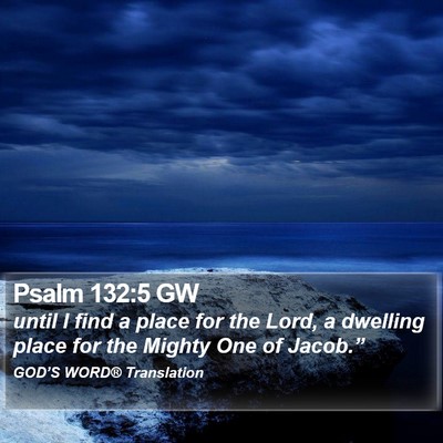 Psalm 132:5 GW Bible Verse Image