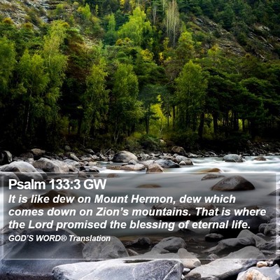 Psalm 133:3 GW Bible Verse Image