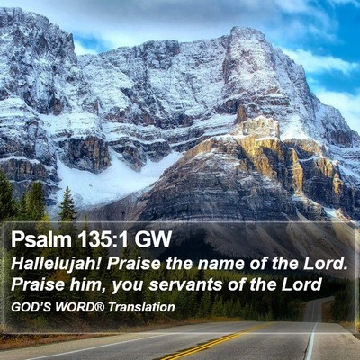 Psalm 135:1 GW Bible Verse Image