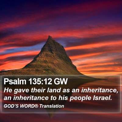 Psalm 135:12 GW Bible Verse Image